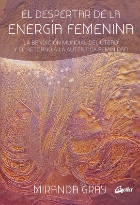 DESPERTAR DE LA ENERGIA FEMENINA