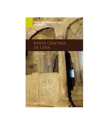 Nº 6 - ARTE PRERROMANICO SANTA CRISTINA DE LENA