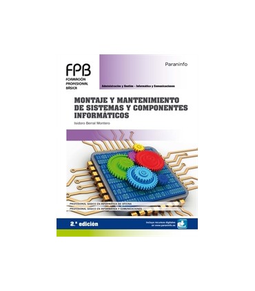 Montaje y mantenimiento de sistemas y componentes informáticos 2.ª edición