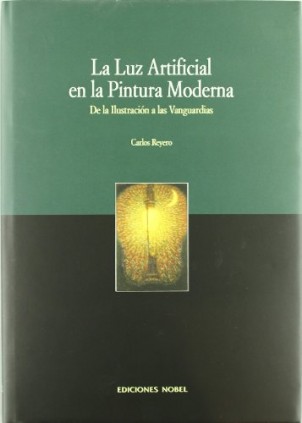 LA LUZ ARTIFICIAL EN LA PINTURA MODERNA De la Ilus