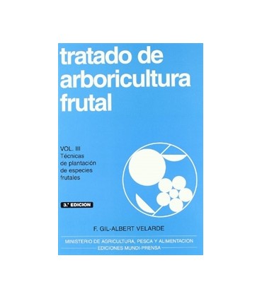 Tratado de arboricultura frutal, vol. III