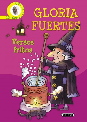 GLORIA FUERTES VERSOS FRITOS