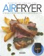 RECETAS DE COCINA CON AIRFRYER. SUSAETA