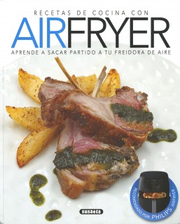 RECETAS DE COCINA CON AIRFRYER. SUSAETA