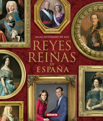 Reyes y reinas de España