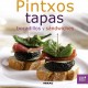 Pintxos, tapas, bocadillos y sándwiches