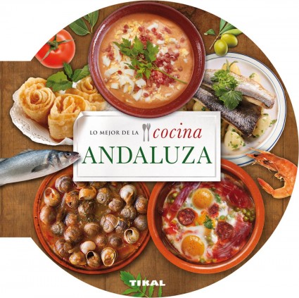 Lo mejor de lo cocina andaluza