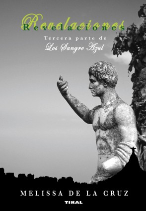 Los Sangre Azul. Revelaciones