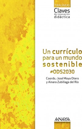 Un currículo para un mundo sostenible ODS2030.
