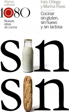 Cocinar sin gluten, sin huevo y sin lactosa