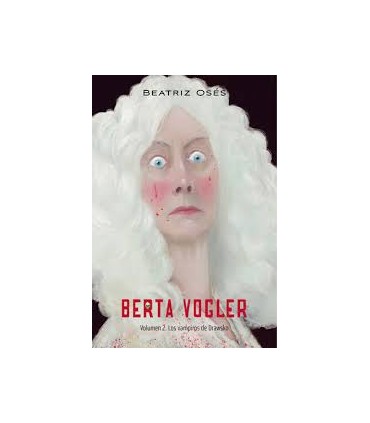BERTA VOGLER 2 LOS VAMPIROS DE DRAWSKO