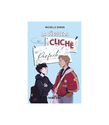 La búsqueda del cliché perfecto