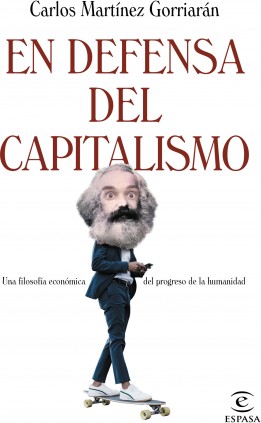 EN DEFENSA DEL CAPITALISMO