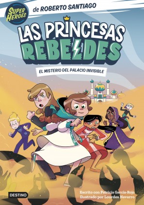 LAS PRINCESAS REBELDES 2 EL MISTERIO DE