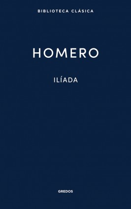 Ilíada. Homero