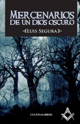 MERCENARIOS DE UN DIOS OSCURO