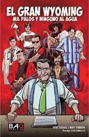 EL GRAN WYOMING MIL PALOS Y NINGUNO AL
