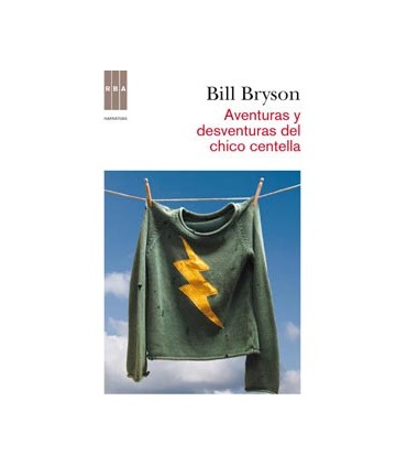 Aventuras y desventuras del chico centella