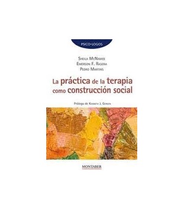 LA PRACTICA DE LA TERAPIA COMO CONSTRUCC