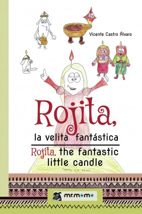 Rojita, la velita fantástica