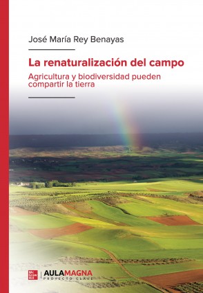 La renaturalización del campo