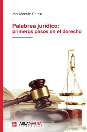 Palabrea jurídico: primeros pasos en el derecho
