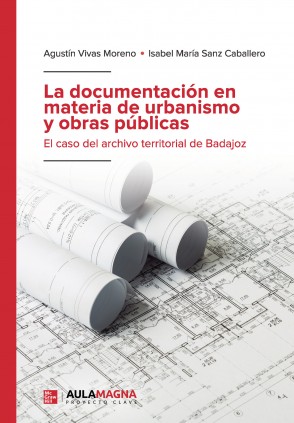 La documentación en materia de urbanismo y obras públicas