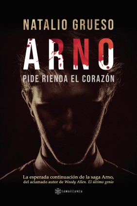 Arno. Pide rienda el corazón