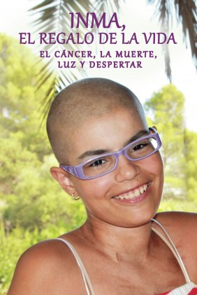 INMA, EL REGALO DE LA VIDA