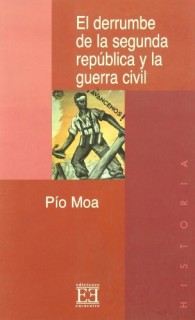 El derrumbe de la segunda república y la guerra civil