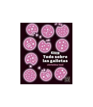 TODO SOBRE LAS GALLETAS