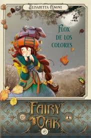 FAIRY OAK 6 FLOX DE LO COLORES