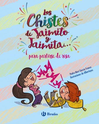Los chistes de Jaimito y Jaimita... para partirse de risa