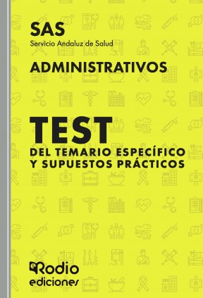 ADMINISTRATIVOS DEL SAS. TEST DEL TEMARI