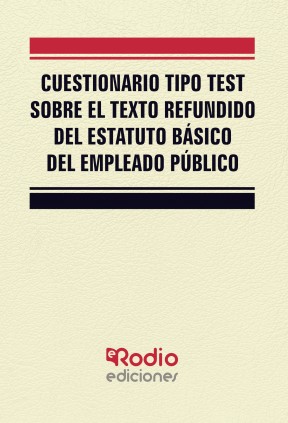 CUESTIONARIO TIPO TEST. TEXTO REFUNDIDO