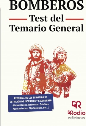 BOMBEROS TEST TEMARIO GENERAL
