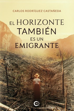 EL HORIZONTE TAMBIÉN ES UN EMIGRANTE