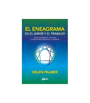 ENEAGRAMA EN EL AMOR Y EL TRABAJO