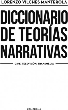 Diccionario de teorías narrativas