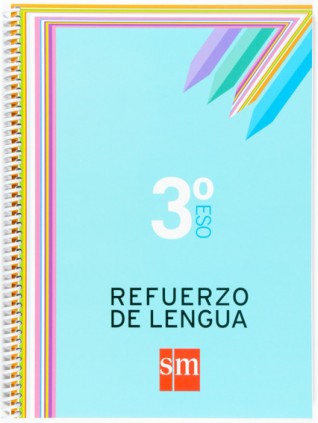 Refuerzo de lengua. 3 ESO