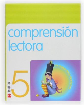 Comprensión lectora: La maga Mila Venturas. 5 Primaria