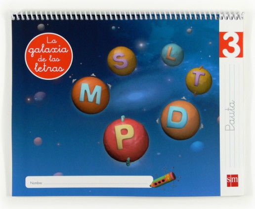 Lectoescritura 3, Pauta. La galaxia de las letras