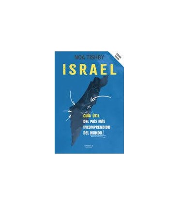 ISRAEL GUIA UTIL DEL PAIS MAS INCOMPREN