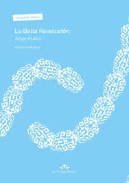 LA BELLA REVOLUCIÓN