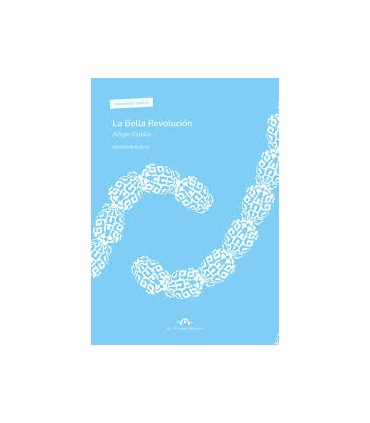 LA BELLA REVOLUCIÓN