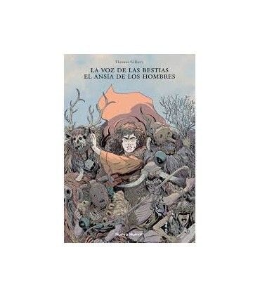 LA VOZ DE LAS BESTIAS EL ANSIA DE LOS HO