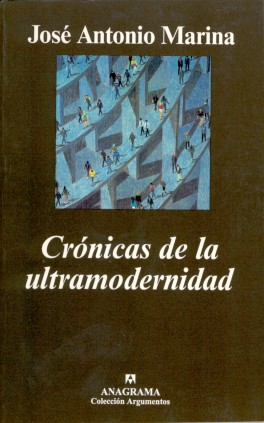 Crónicas de la ultramodernidad