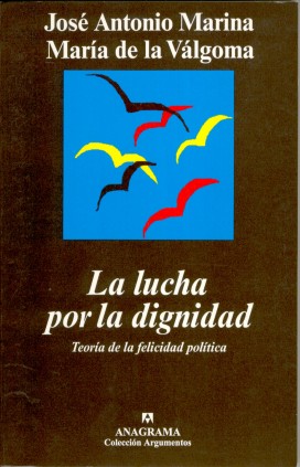 La lucha por la dignidad