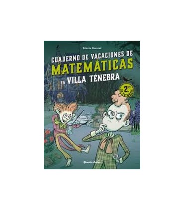 Villa Ténebra. Cuaderno de vacaciones de matemáticas. 2.º de primaria
