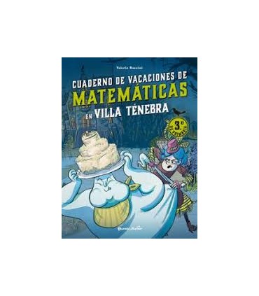 Villa Ténebra. Cuaderno de vacaciones de matemáticas. 3.º de primaria